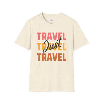 Just Travel T-Shirt