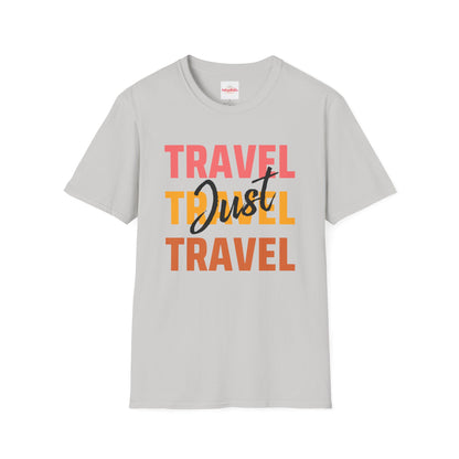 Just Travel T-Shirt