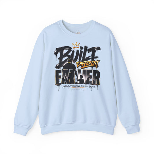 Built Different Father Sweatshirt – Crewneck