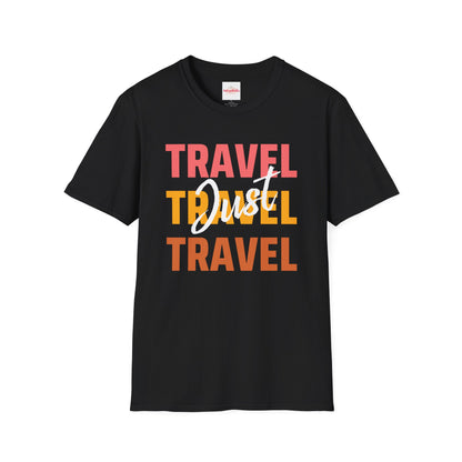 Just Travel T-Shirt