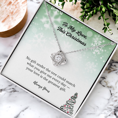 Love Knot Necklace - To My Love This Christmas
