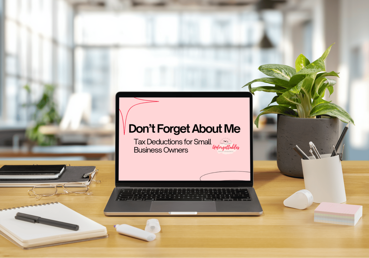 Don’t Forget About Me -99 Tax Deductions for Small Business Owners